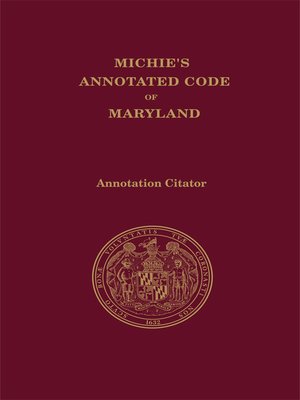 Michie's Annotated Code Of Maryland · OverDrive: Ebooks, Audiobooks ...